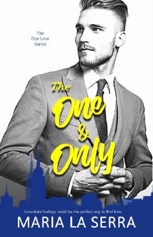 [The One Love 01] • The One & Only